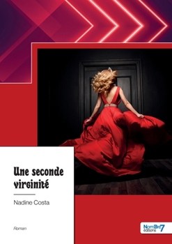 Paperback Une seconde virginité [French] Book
