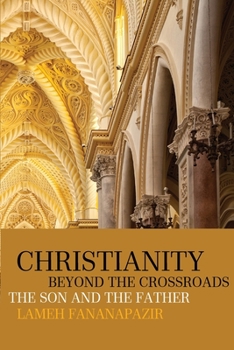 Paperback Christianity beyond the Crossroads Book