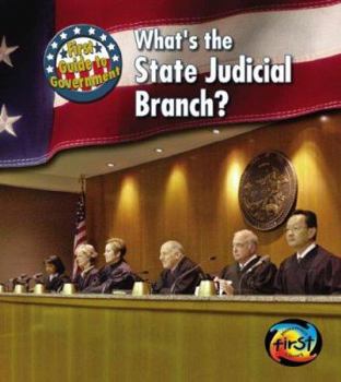 Library Binding What's the State Judicial Branch? Book