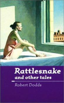 Paperback Rattlesnake and Other Tales Book