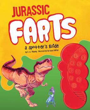 Hardcover Jurassic Farts: A Spotter's Guide Book