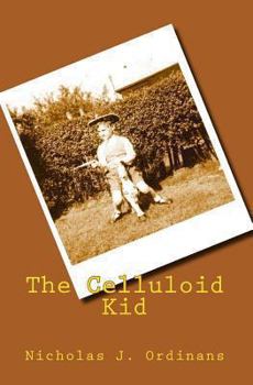 Paperback The Celluloid Kid Book