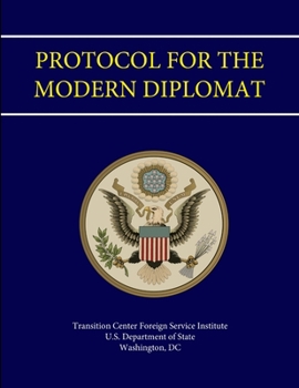 Paperback Protocol For the Modern Diplomat Book