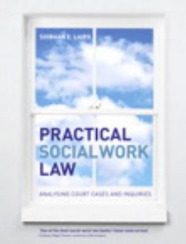 Paperback Practical Social Work Law: Analysing Court Cases and Inquiries Book