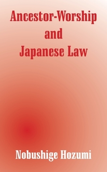 Ancestor-worship and Japanese Law