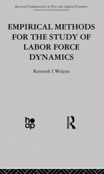 Paperback Empirical Methods for the Study of Labour Force Dynamics Book