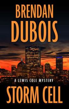 Storm Cell - Book #10 of the Lewis Cole