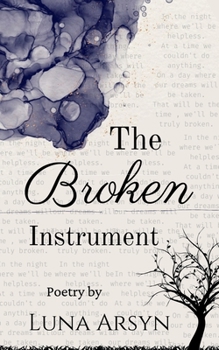 Paperback The Broken Instrument Book