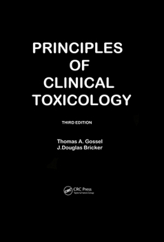 Hardcover Principles Of Clinical Toxicology Book