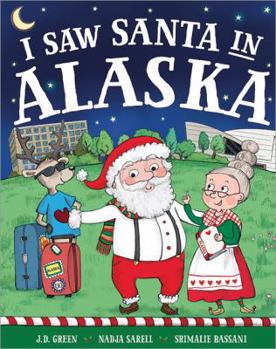 Hardcover I Saw Santa in Alaska Book