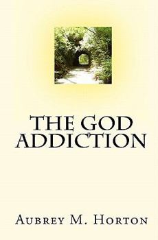 Paperback The God Addiction Book