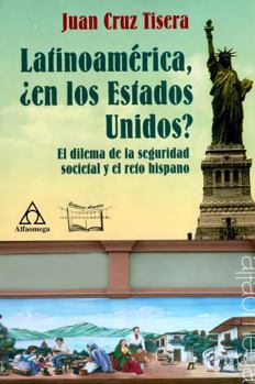 Paperback LATINOAMERICA, ¿EN LOS ESTADOS UNIDOS? [Spanish] Book