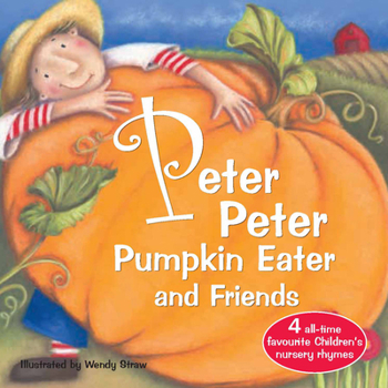 Paperback Peter Peter Pumpkin Eater and Friends Book