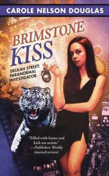 Brimstone Kiss - Book #2 of the Delilah Street, Paranormal Investigator