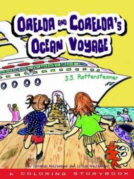 Paperback Orelda and Corelda's Ocean Voyage Book