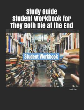 Paperback Study Guide Student Workbook for They Both Die at the End Book