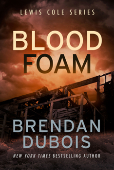 Blood Foam - Book #9 of the Lewis Cole