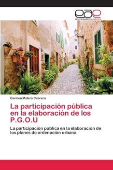 Paperback La participación pública en la elaboración de los P.G.O.U [Spanish] Book