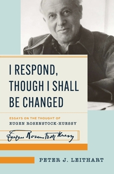 Paperback I Respond, Though I Shall Be Changed Book
