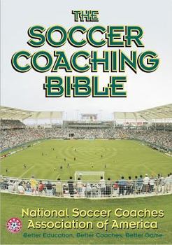 Paperback The Soccer Coaching Bible Book