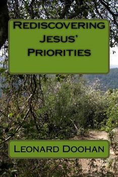 Paperback Rediscovering Jesus' Priorities Book