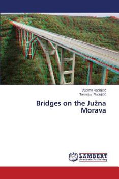 Paperback Bridges on the Ju Na Morava Book