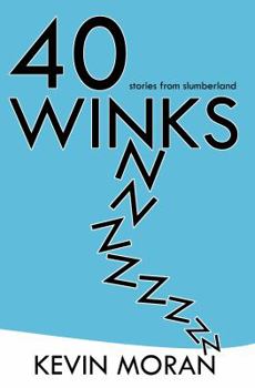 Paperback 40 Winks: Stories from Slumberland Book