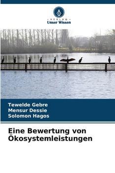Paperback Eine Bewertung von Ökosystemleistungen [German] Book