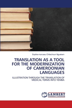 Paperback Translation as a Tool for the Modernization of Cameroonian Languages Book