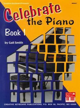 Paperback Celebrate the Piano Book 1 Book