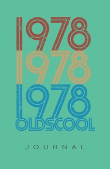 Retro Vintage 1978 Oldscool Journal