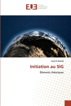 Paperback Initiation au SIG [French] Book