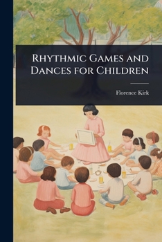 Paperback Rhythmic Games and Dances for Children Book