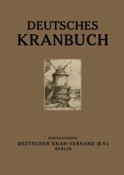 Paperback Deutsches Kranbuch: Im Auftrage Des Deutschen Kran-Verbandes (E.V.) [German] Book