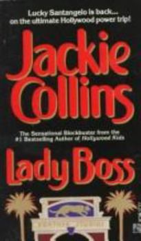 Lady Boss - Book #3 of the Lucky Santangelo