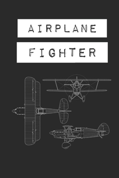 AIRPLANE FIGHTER Lined Notebook