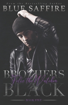 Paperback Brothers Black 5: Felix The Watcher Book