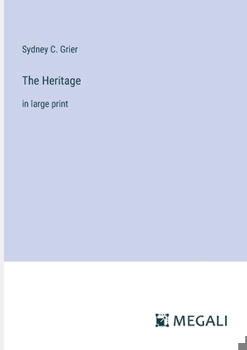 Paperback The Heritage: in large print Book