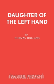 Paperback Daughter Of The Left Hand Book