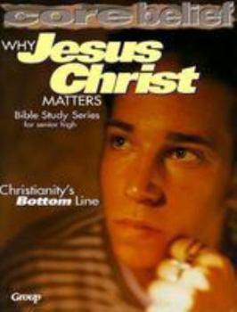 Paperback Why Jesus Christ Matters Book