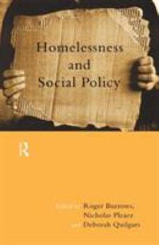 Paperback Homelessness and Social Policy Book