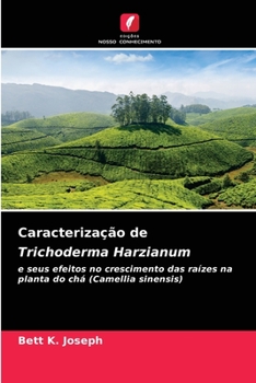 Paperback Caracterização de Trichoderma Harzianum [Portuguese] Book