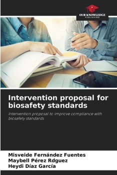 Paperback Intervention proposal for biosafety standards Book