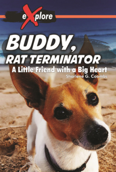 Library Binding Buddy, Rat Terminator: A Little Friend with a Big Heart Book