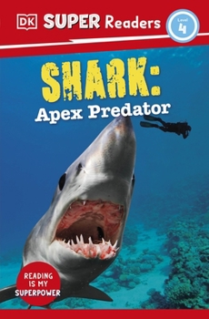 Paperback DK Children DK Super Readers Level 4 Shark Apex Predator. Book