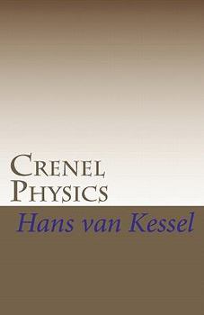 Paperback Crenel Physics: Part 1: introducing the lean approach Book