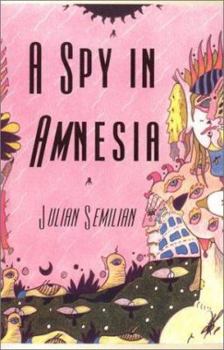 Paperback A Spy in Amnesia Book