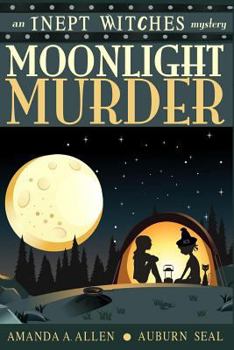 Paperback Moonlight Murder: An Inept Witches Mystery Book