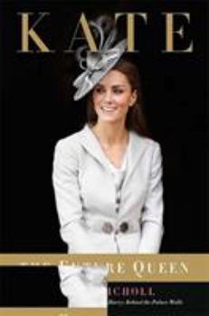 Hardcover Kate: The Future Queen Book