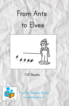 Paperback From Ants to Elves: CVC Reader Book